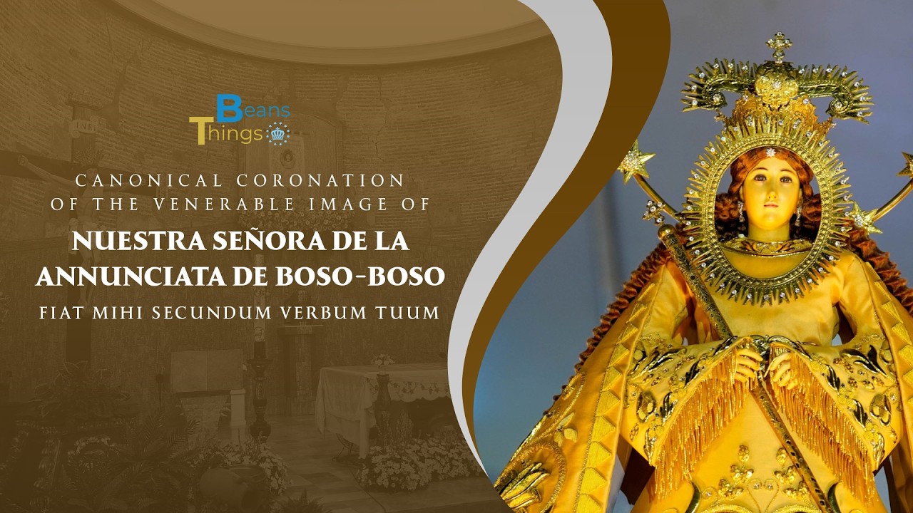 Canonical Coronation of the Venerable Image of Nuestra Señora de La Annunciata de Boso-Boso
