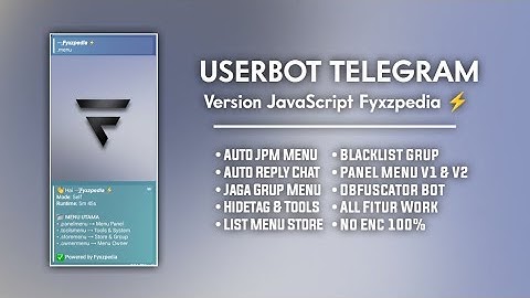 SC USERBOT TELEGRAM TERBARU!! GRUP MENU | STORE MENU | AUTO JPM & REPLY | PANEL MENU | NO ENC 100%