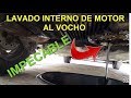 LAVADO INTERNO DE MOTOR AL VOCHO | Omar VW