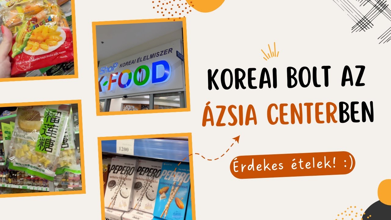 Ázsiai bolt az Ázsia Centerben - nézzünk körbe! 🤩🤩 - YouTube