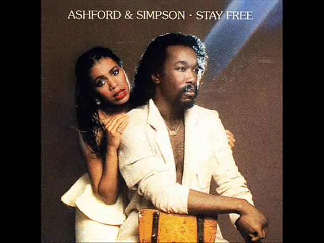 Ashford & Simpson - Stay Free