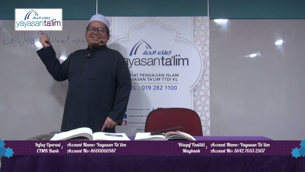 Yayasan Ta'lim: Berakhirnya Dunia Ini: Tanda - Tanda Besar & Kecil (K.18) [28-11-2025]