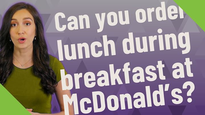 Can you order normal food at mcdonalds during breakfast