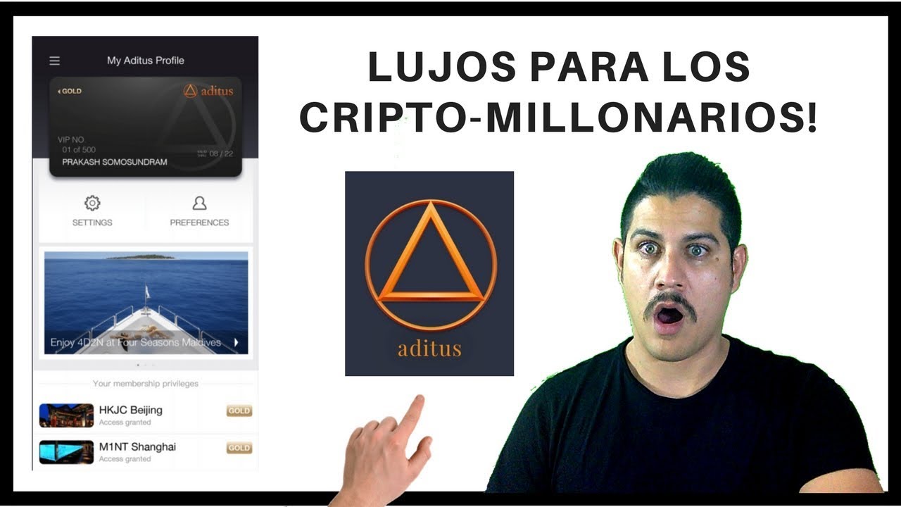 ADITUS La nueva plataforma para acceder a bienes de lujo pagados con CriptoMonedas