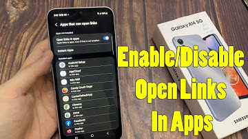 Samsung Galaxy A14: How to Enable/Disable Open Links In Apps