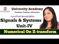 SS73: Numerical On Z-transform and their ROC