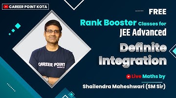 Definite Integration - FREE Rank Booster Class for JEE Advanced | Maths |SM Sir @cpkota