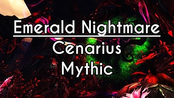 Cenarius Mythic | Emerald Nightmare