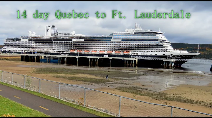 Holland America Cruise from Quebec, Canada to Ft. ...