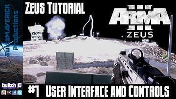 ZEUS Tutorial #1 - User Interface and Controls [ARMA3]