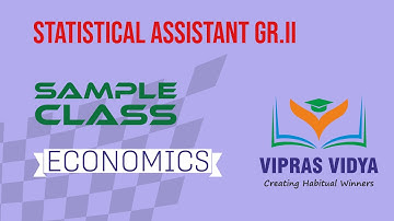 Sample Class - Economics - Statistical Assistant Grade 2