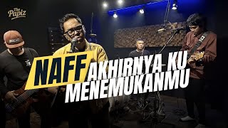 Download Lagu AKHIRNYA KU MENEMUKANMU - NAFF (LIVE COVER) BY THE PAPIZ MP3