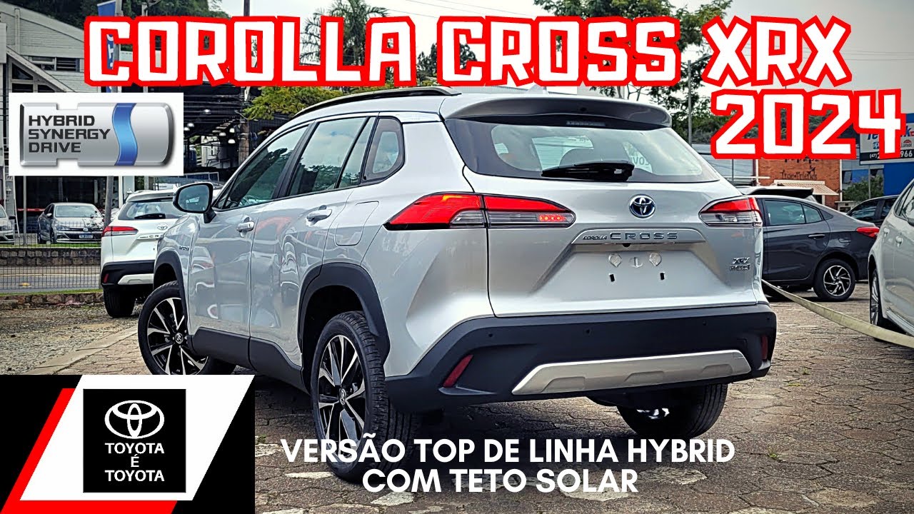 TOYOTA COROLLA CROSS XRX 2024 HYBRID 0KM VERS O TOP DE LINHA DETALHES toyota-corolla-cross-xrx-2024-hybrid-0km-vers-o-top-de-linha-detalhes