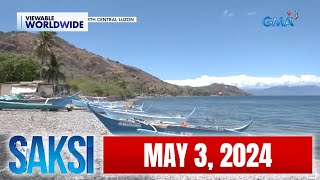 Saksi Express: May 3, 2024 [HD]