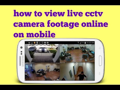 Onderwijs oppakken volwassen live camera viewer HOW TO VIEW LIVE CCTV CAMERA FOOTAGE ONLINE ON MOBILE -  YouTube