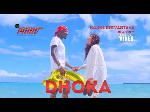 Dhoka Sajni Srivastava Ft Bladkey