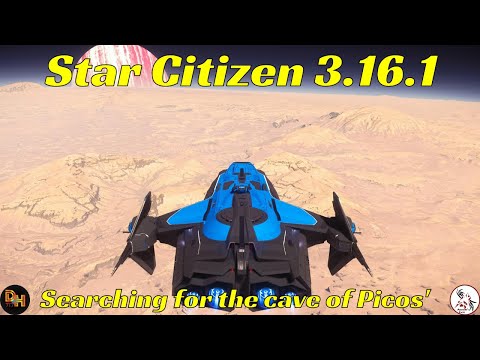 Star Citizen 3.16.1 Picos کے غار کی تلاش