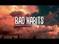 Ed Sheeran - Bad Habits (Lyrics)