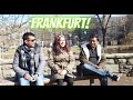 Beautiful Day in Frankfurt I Germany&#39;s Best City