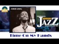 Ahmad Jamal - Time On My Hands (HD) Officiel Seniors Jazz