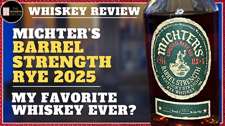 Michter's Barrel Strength Rye 2025 Review | My Favorite Whiskey Ever?