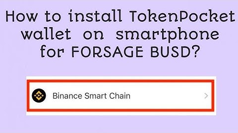 How to install TokenPocket wallet on smartphone for FORSAGE BUSD Hindi? Binance Smart Chain Setup!!