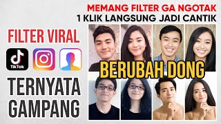 FILTER COWOK JADI CEWEK CANTIK VIRAL IG & TIKTOK - Paling Gampang dan Mudah