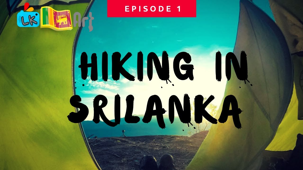 The Best Hiking and Trekking Trails in Sri Lanka