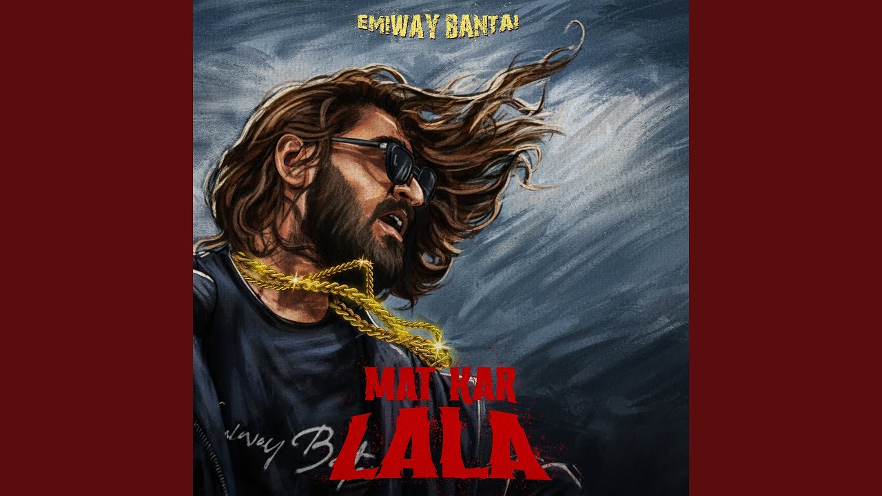 Mat Lala Mat Kar Lala - YouTube