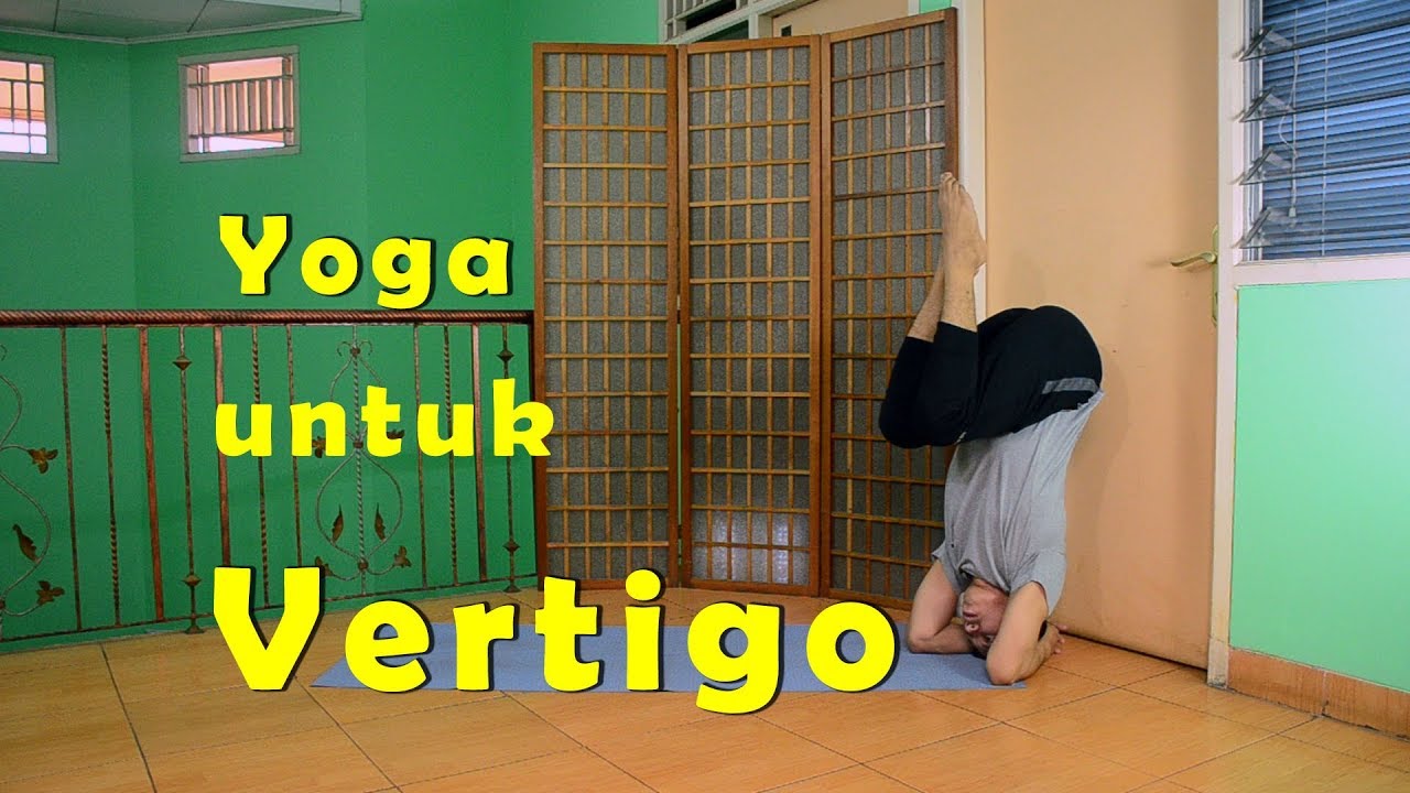 Yoga untuk Vertigo | Yoga with Akbar