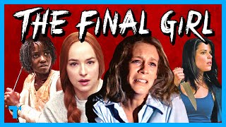 The Final Girl Trope, Explained