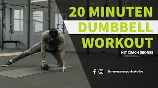 20 MINUTEN DUMBBELL WORKOUT // Training mit der Kurzhantel für Zuhause