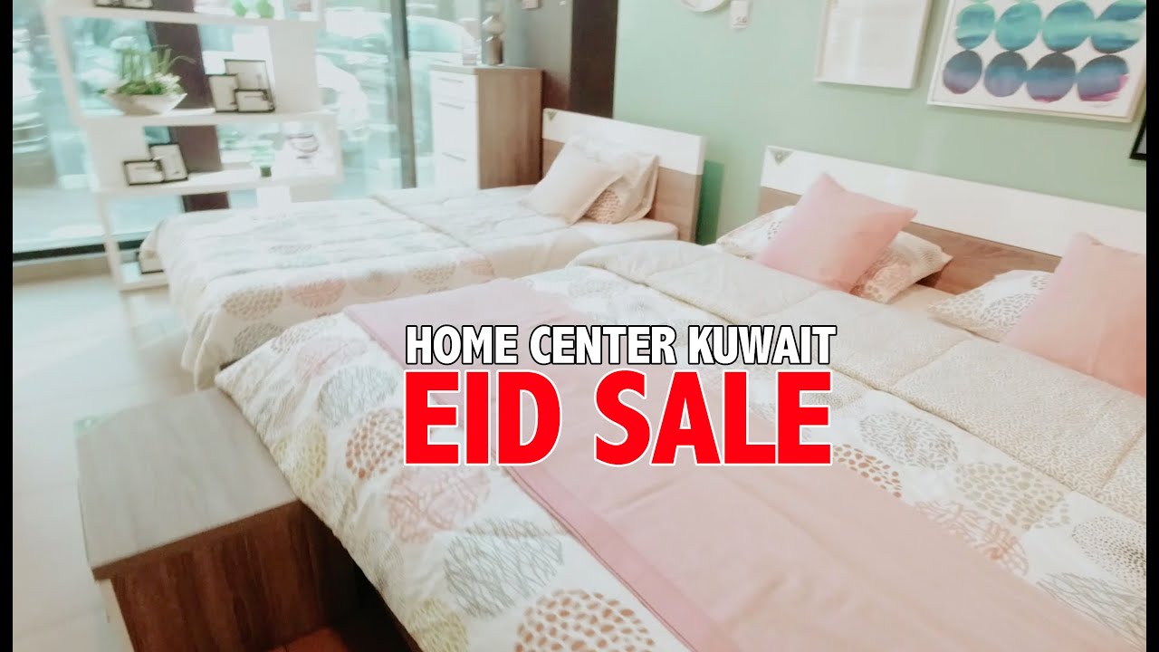 Home Center Kuwait Eid Sale YouTube