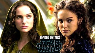 Star Wars Episode 9 Shocking Padme Scene! Leaked Details & Potential Spoilers
