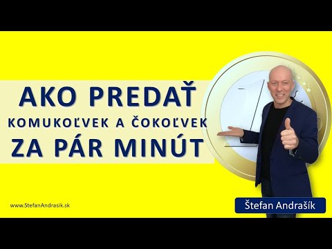 Ako predať komukoľvek a čokoľvek za pár minút!