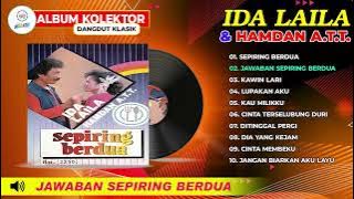 IDA LAILA & HAMDAN ATT ''SEPIRING BERDUA'' (Spesial Dangdut Klasik)