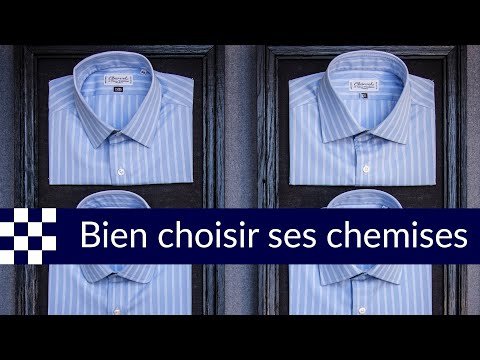 Vidéo: Comment Choisir La Bonne Chemise Habillée