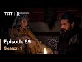 Resurrection Ertugrul Season 1 Episode 69 