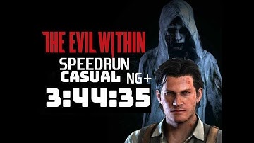 The Evil Within 1 ^SpeedRun^ NG+ Casual under 5hrs [No Commentary]