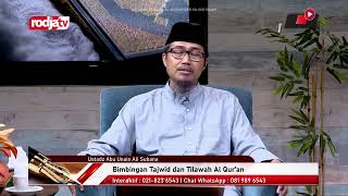 [LIVE] Ustadz Abu Unais Ali Subana - Bimbingan Tajwid & Tilawah Al Qur'an