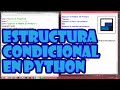 Estructura condicional en python (2/3)