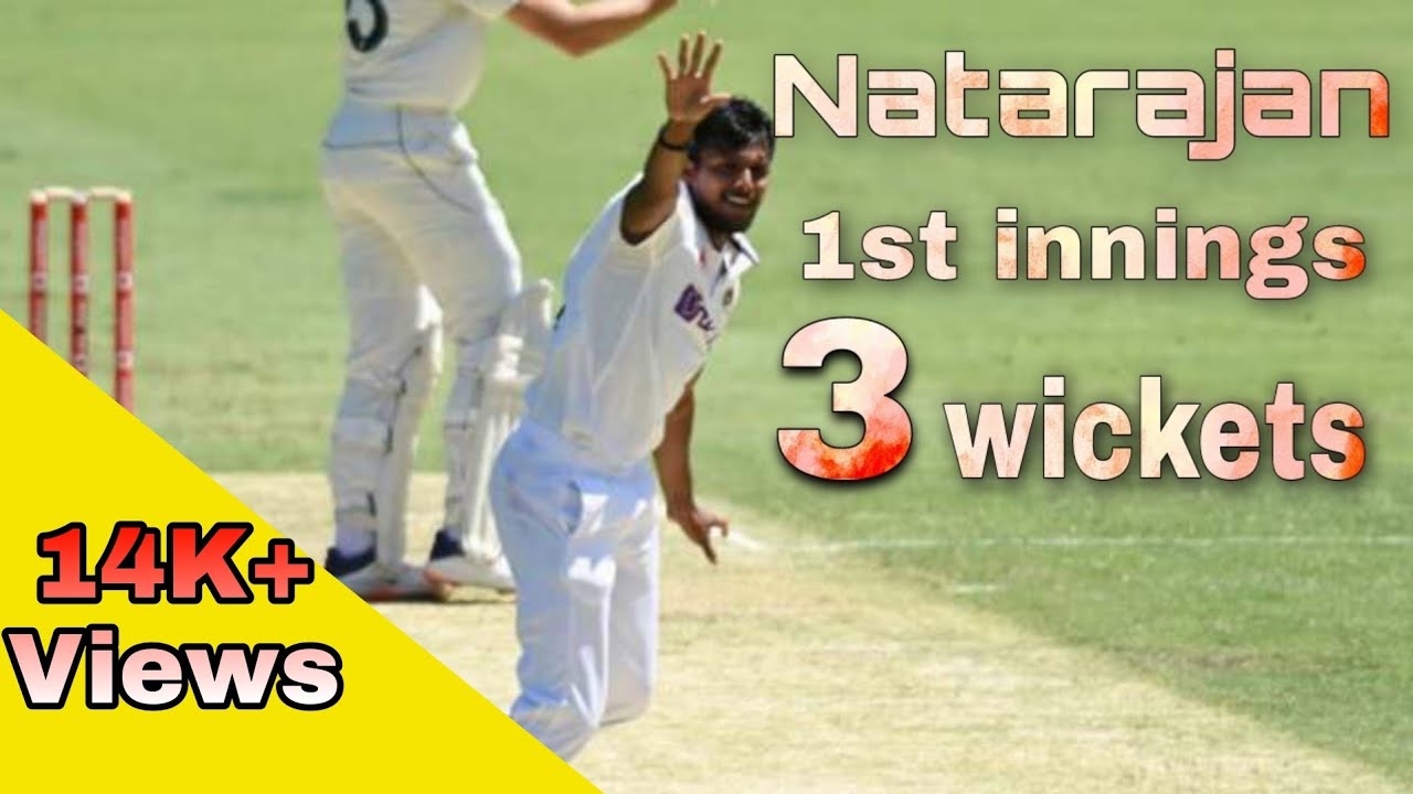 T Natarajan first innings 4th test wickets 