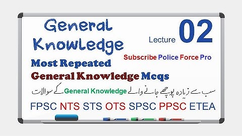 Sindh Police Constable Written Test MCQs Lecture 02 General Knowledge Mcqs  Past Papers