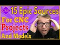 15 Epic Sources for CNC Projects and Models