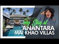 Anantara Mai Khao Phuket Villas | HOTEL REVIEW