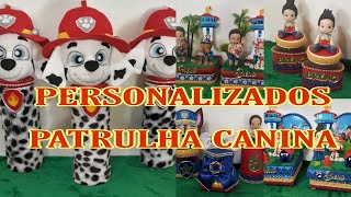 PERSONALIZADOS DE LUXO PATRULHA CANINA/ #Brenofaz6#personalizadosdeluxo#festapatrulhacanina
