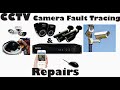 CCTV Camera Fault Tracing and Repair