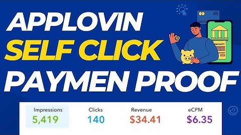 Applovin self click payment proof july 2023 | Applovin self click payment proof 2023