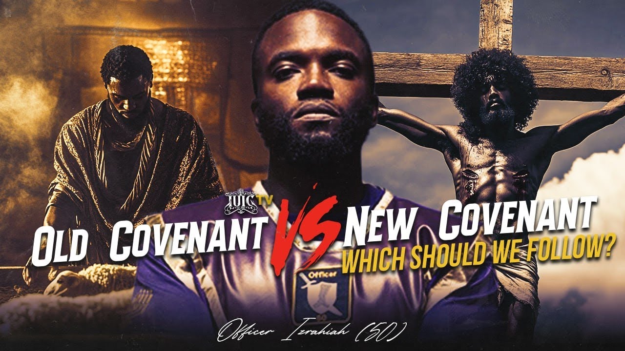 #IUIC Old Covenant Vs. New Covenant Which Should We Follow? - YouTube