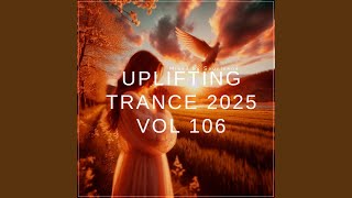 Download Lagu Uplifting Trance 2025, Vol. 106 (Emotional Trance Mix 2025) Download Lagu Uplifting Trance 2025, Vol. 106 (Emotional Trance Mix 2025)